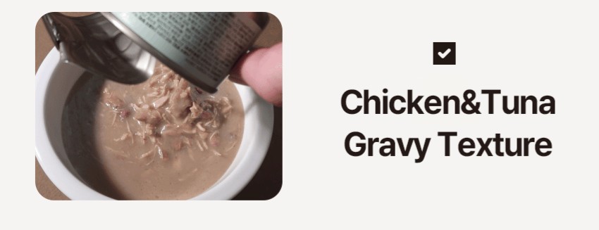 Chicken&Tuna in Gravy Texture.jpg